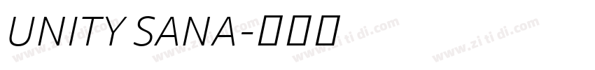 UNITY SANA字体转换 UNITY SANA字体转换
